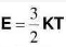 1mol刚性双原子理想气体， 当温度为T时，每个分子的平均平动动能为：