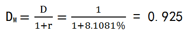 某金融机构投融资的利率都是8.1081%，已知期限为1年的零息债券的麦考利久期为1，则每份产品的修正久期为（）。