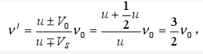 一声波波源相对媒质不动，发出的声波频率是vo。设一观察者的运动速度为波速的1/2，当观察者迎着波源运动时，他接收到的声波频率是：
